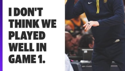 在线投注-掘金主帅：媒体说总决赛结束了？我让球员别看电视